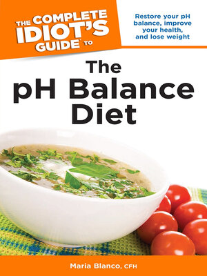 cover image of The Complete Idiot's Guide to the pH Balance Diet